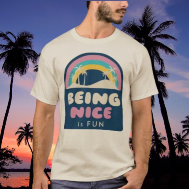 Nett zu sein ist Spaß Strand T-Shirt (Von Creator hochgeladen)