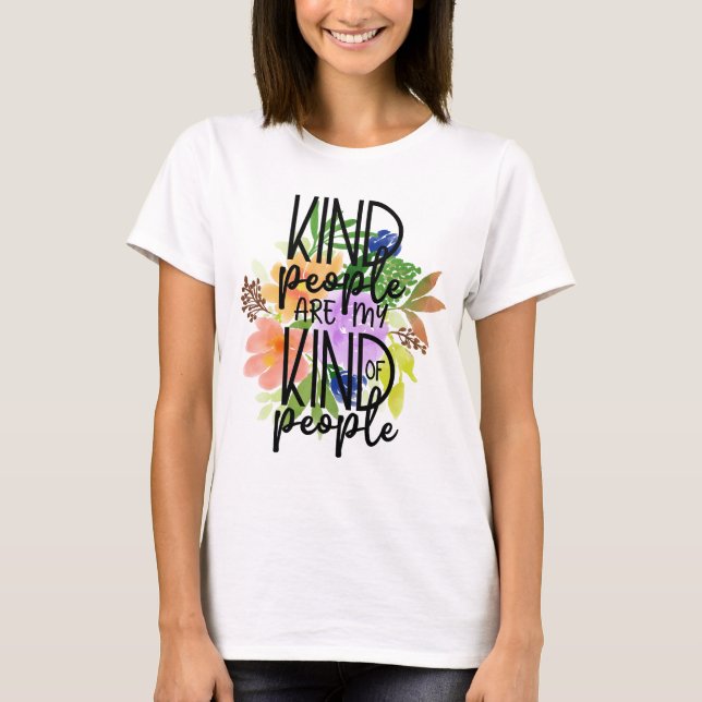 nette Leute sind meine Art von Menschen T-Shirt (Vorderseite)