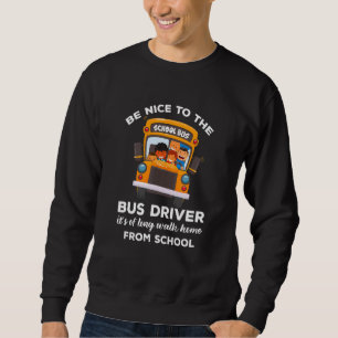 Netter Bus zum Busfahrer Preis Schule Sweatshirt