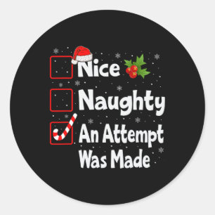 Netter Naughty, ein Versuch wurde Weihnachtsliste Runder Aufkleber