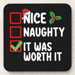 Netter Naughty, es lohnt sich Weihnachten Getränkeuntersetzer