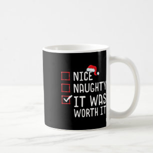 Netter Naughty, es lohnt sich Weihnachten Kaffeetasse