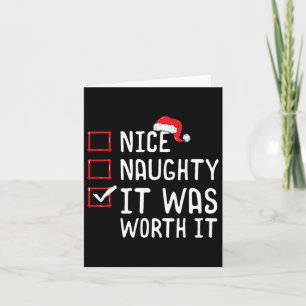 Netter Naughty, es lohnt sich Weihnachten Karte