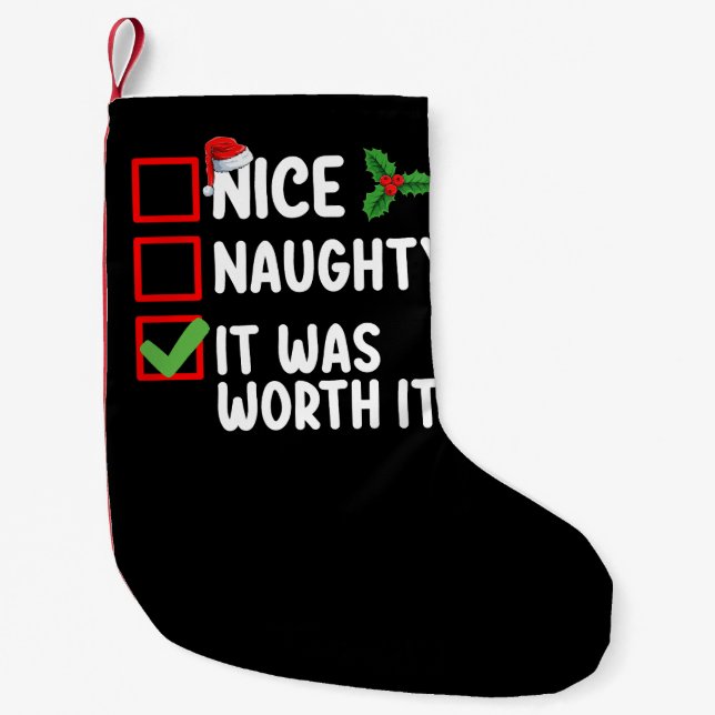 Netter Naughty, es lohnt sich Weihnachten Kleiner Weihnachtsstrumpf (Vorderseite)