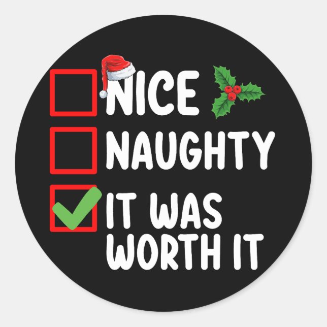 Netter Naughty, es lohnt sich Weihnachten Runder Aufkleber (Vorderseite)