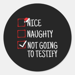Netter Naughty will nicht sonniges Weihnachten aus Runder Aufkleber