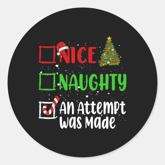 Netter Naughty wurde ein Versuch gemacht Weihnacht Runder Aufkleber (Vorderseite)