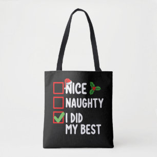 Netter Unartiger Ich Habe Meine Besten Weihnachtsl Tasche