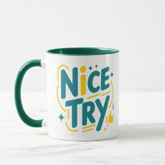 Netter Versuch Tasse