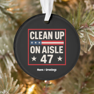 Nettoyer Sur Aisle 47 Anti Trump Drôle Politique