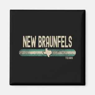 Neu-Braunfels Tx Texas Reise & 80er Stil Magnet