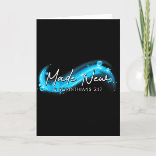 Neu gemacht Taufe 2 Korinther 5_17 Christlicher Gl Karte