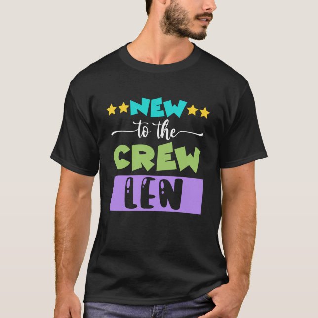 Neu in der Crew Len T-Shirt (Vorderseite)