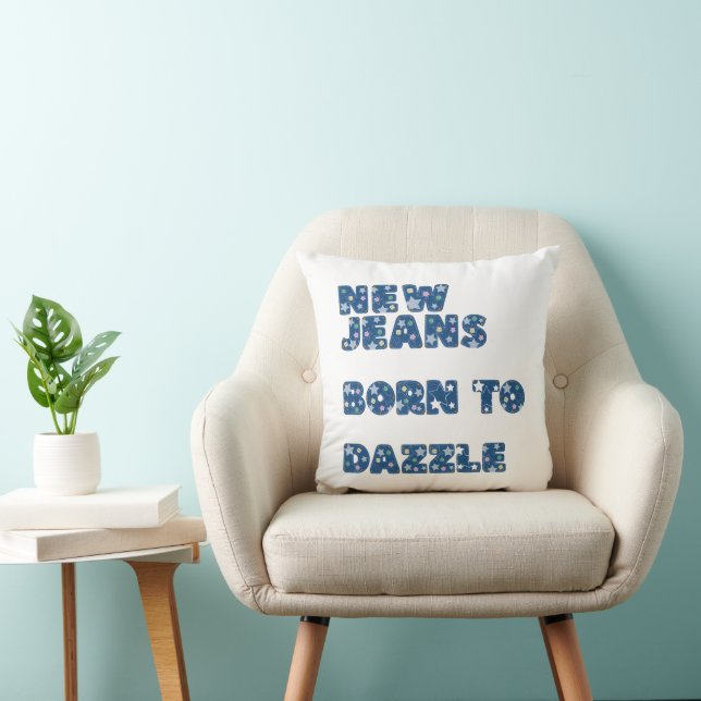 Neu-Jeans Geboren zu dazzle Kissen (Stuhl )
