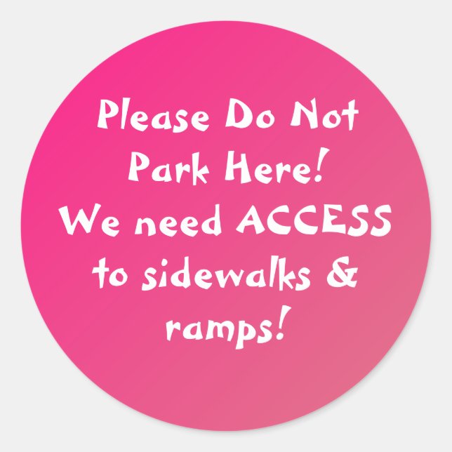 NEU! Parken Sie hier nicht an! Runder Aufkleber (Vorderseite)