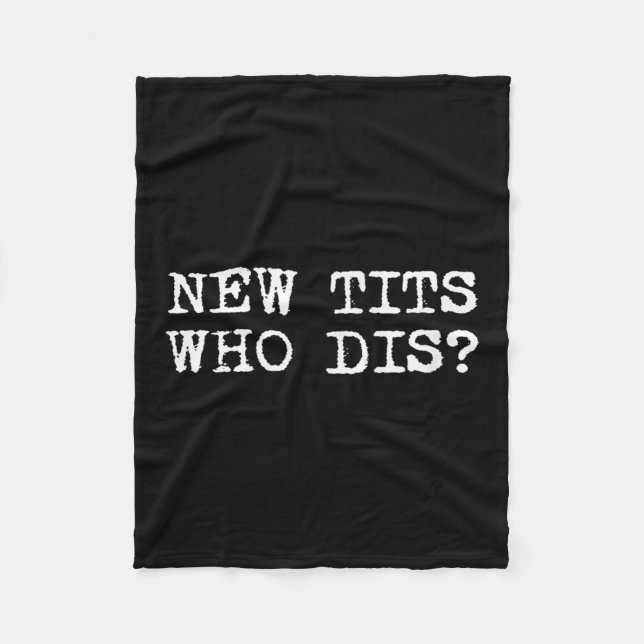 Neu , Wer Dis_ Funny Job Bree Implantate Fleecedecke (Vorderseite)