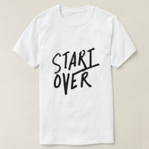 Neuanfang – Frische Start-Typografie T-Shirt