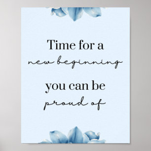 Neue Anfänge Blue Floral Motivierend Poster