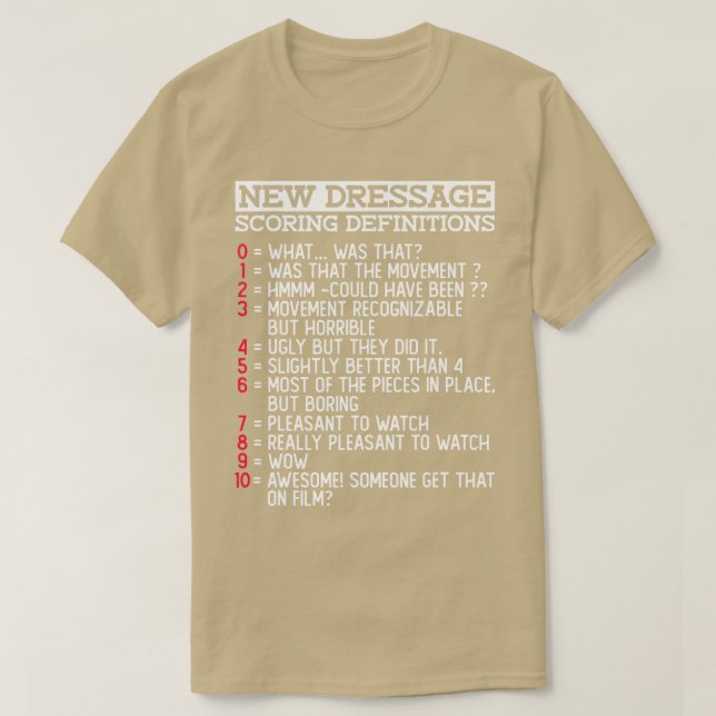 Neue Dressur Scoring Definitionen Witzige Dressur  T-Shirt (Design vorne)