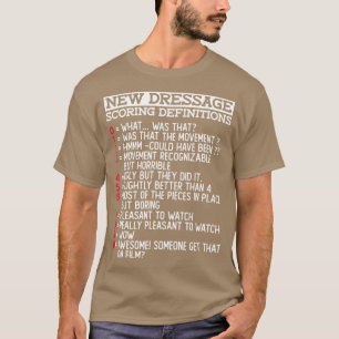 Neue Dressur Scoring Definitionen Witzige Dressur  T-Shirt