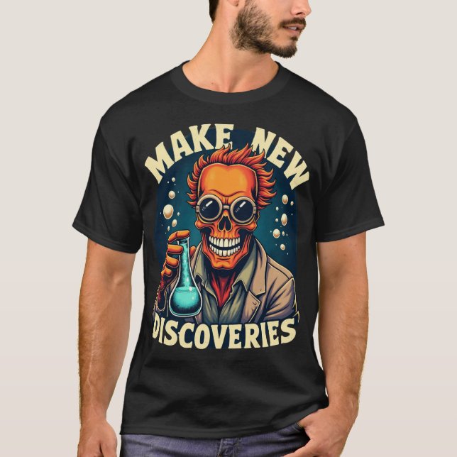 Neue Entdeckungen machen - Mad Scientist Skull Art T-Shirt (Vorderseite)