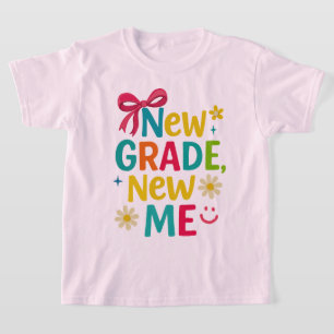 Neue Klasse, neues Ich l Zurück zur Schule l Gesch T-Shirt