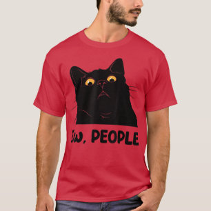 Neue Leute lustige Black Cat Liebhaber für Frauen  T-Shirt