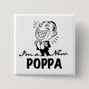 Neue Poppa-T - Shirt und Geschenke lächeln Button