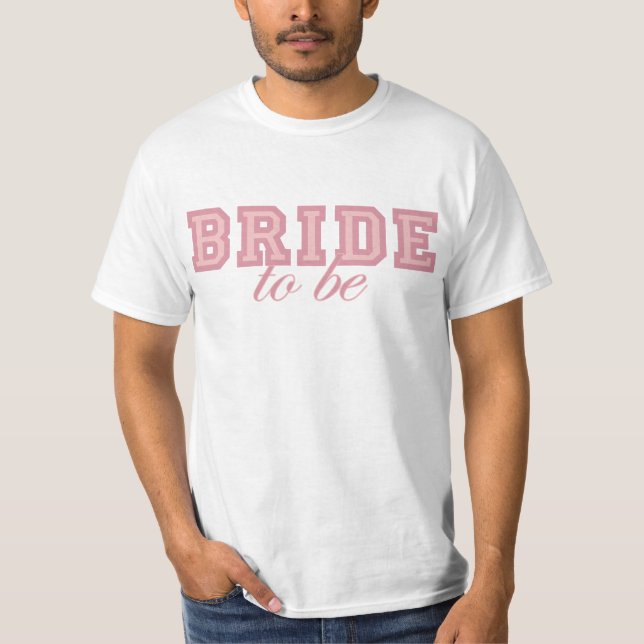 Neue rosa Uni Braut-Zu-Ist Entwurf T-Shirt (Vorderseite)