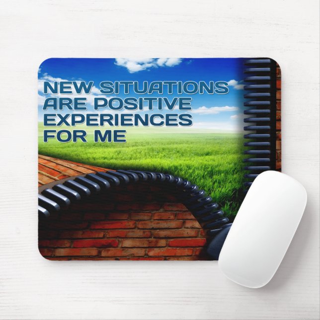 "Neue Situationen" Motivation Affirmation Mousepad (Mit Mouse)