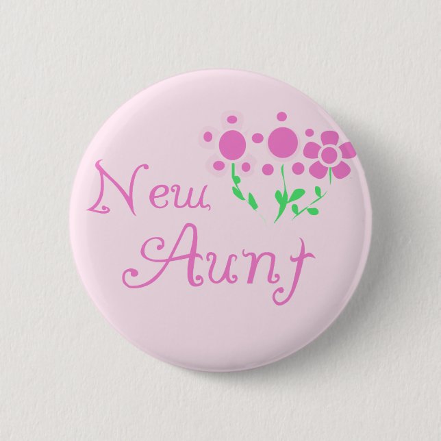 Neue Tante Pink Flowers Tshirts und Geschenke Button (Vorderseite)