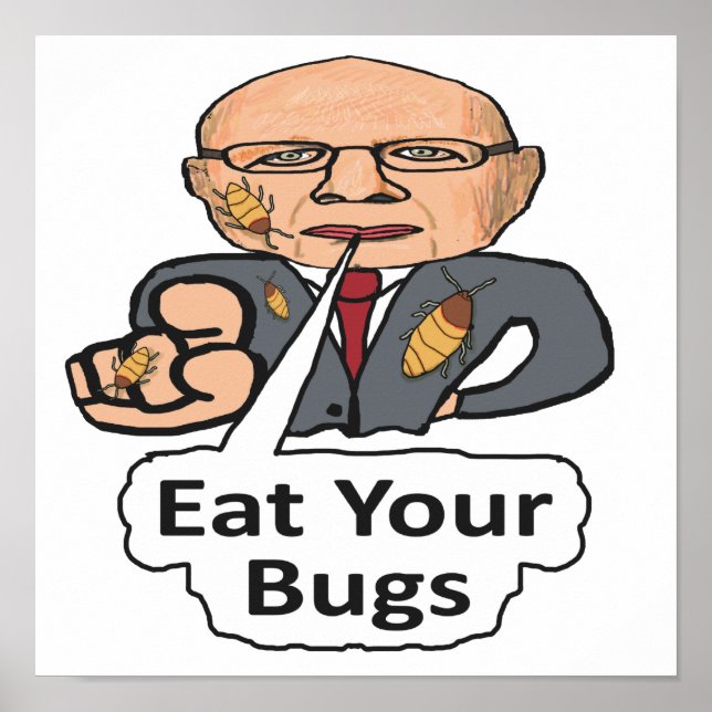 Neue Weltordnung - Essen Sie Ihre Bugs Poster (Vorne)