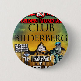 NEUE WELTORDNUNG ILLUMINATI BILDERGERG BUTTON