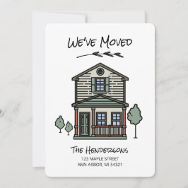 Neue Zuhause, die wir verschoben haben Ankündigung