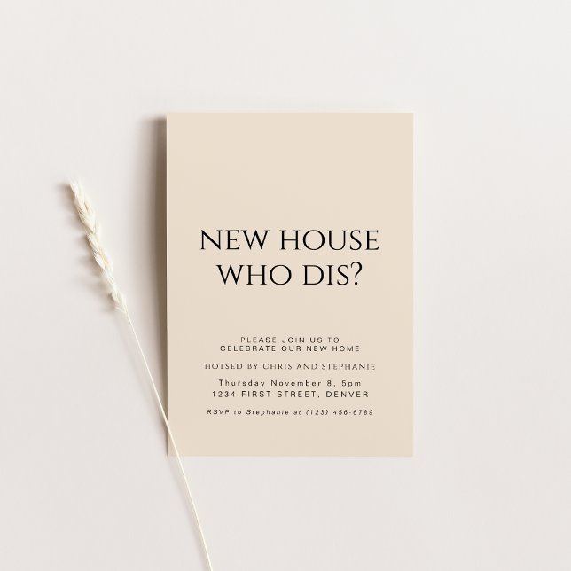 Neue Zuhause Who Dis Housewarming Party Einladung (Von Creator hochgeladen)