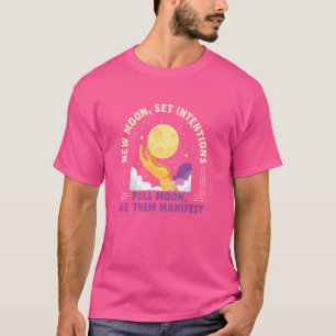 Neuer Mond, Set-Absichten Vollmond, siehe Manif T-Shirt