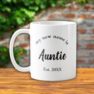 Neuer Name Tante Schrift Typography Kaffeetasse