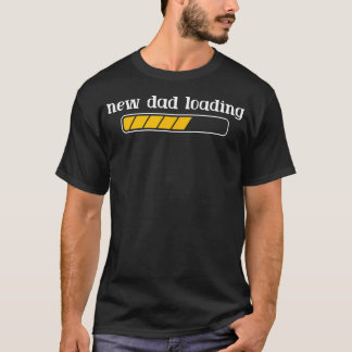 Neuer Papa lädt lustigen Papa, der schwanger werde T-Shirt