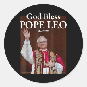 Neuer Papst 2025 Gott segne Papst Leo 8. Mai 2025  Runder Aufkleber