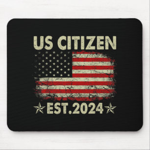 Neuer US-Bürger Est 2024 Amerikanischer Einwandere Mousepad