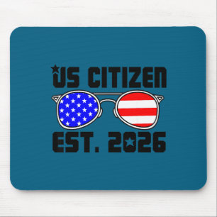 Neuer US-Bürger Est 2026 Amerikanischer Einwandere Mousepad