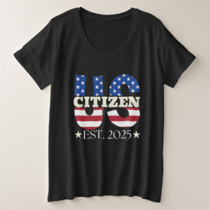 Neuer US-Staatsangehöriger Est 2025 Amerikanischer Große Größe T-Shirt
