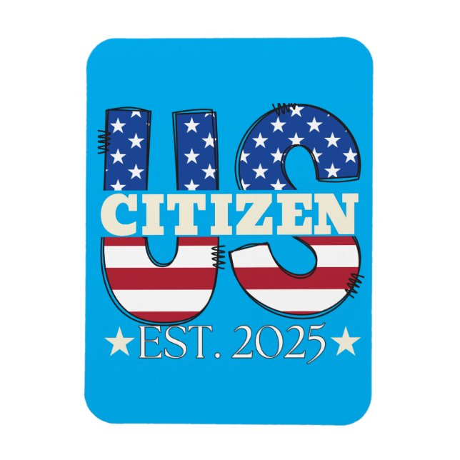 Neuer US-Staatsangehöriger Est 2025 Amerikanischer Magnet (Vertikal)