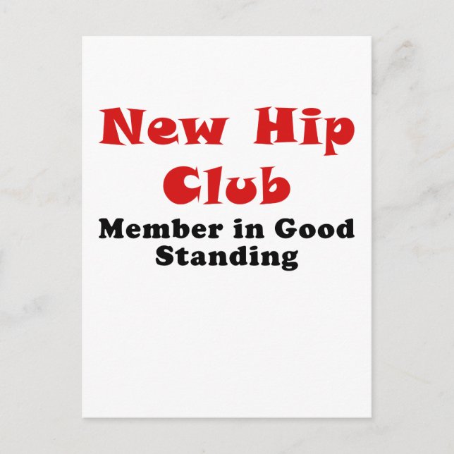 Neues Angesagtes Mitglied im Club Gutes Stehend Postkarte (Vorderseite)