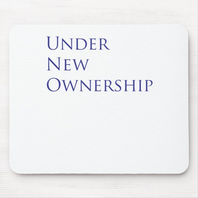 Neues Eigentum Mousepad (Vorne)