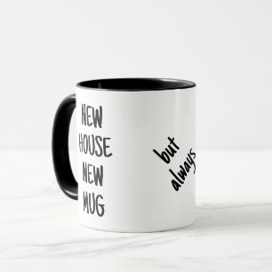 Neues Haus neue Tasse alter Kaffee v1