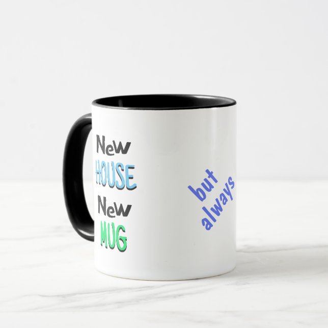 Neues Haus neue Tasse alter Kaffee v4 (Vorderseite Links)