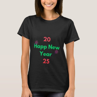 Neues Jahr 2025 T-Shirt