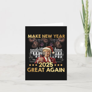 Neues Jahr 2025 wieder großartig Funny Trump Wine Karte