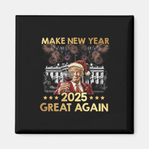 Neues Jahr 2025 wieder großartig Funny Trump Wine Magnet
